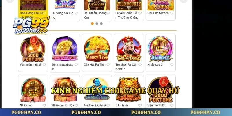 Kinh nghiệm chơi game quay hũ