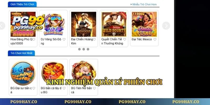 Kinh nghiệm quản lý phiên chơi