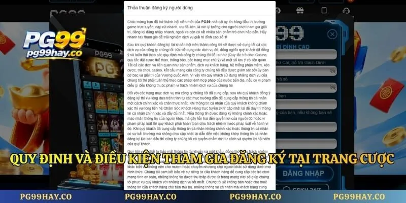 Đăng Ký Pg99 Quy định và điều kiện tham gia đăng ký tại trang cược