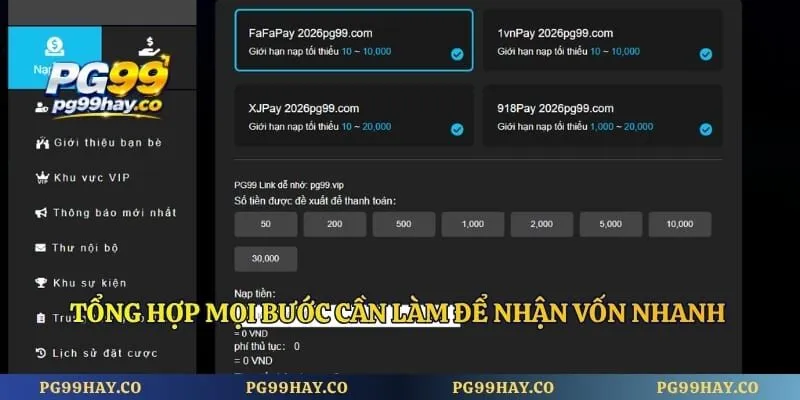 Nạp Tiền Pg99 Tổng hợp mọi bước cần làm để nhận vốn nhanh
